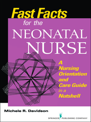 cover image of Fast Facts for the Neonatal Nurse